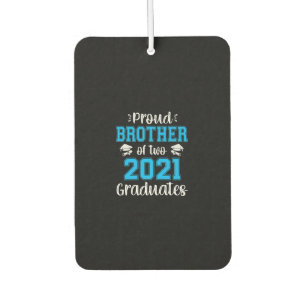Funny Proud Brother of 2021 Graduates T - Shirt Autolufterfrischer