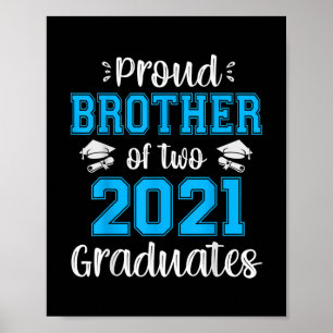 Funny Proud Brother Of 2021 Graduates T-Shirt Poster