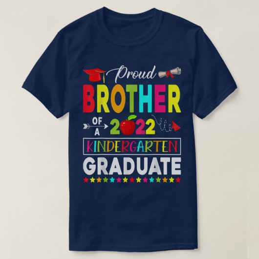 Funny Proud Brother of a Class of 2022 Kindergarte T-Shirt (Design vorne)