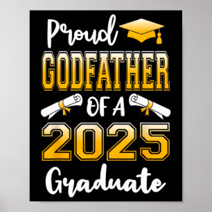 Funny Proud Godvater eines Cl of 2025 Graduate Poster