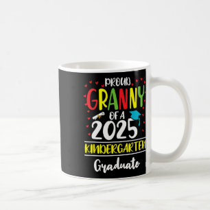 Funny Proud Granny von einer Cl of 2025 Kindergart Kaffeetasse