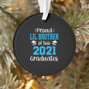 Funny Proud Lil Bruder von 2021 Absolventen Ornament
