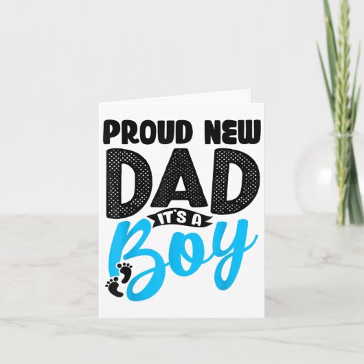 Funny Proud New Dad It's A Boy Gift For Men Cool N Karte (Vorderseite)