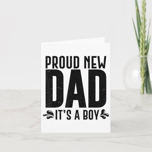 Funny Proud New Dad It's A Boy Gift For Men Cool N Karte (Vorderseite)