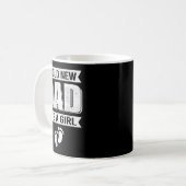Funny Proud New Dad It's A Girl Gift For Men Cool Kaffeetasse (Vorderseite Links)