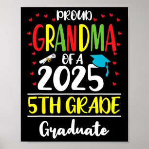 Funny Proud Oma von einer Cl of 2025 5th Grad Grad Poster