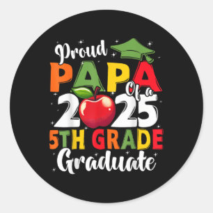Funny Proud Papa of a Cl of 2025 5th Grade Graduat Runder Aufkleber
