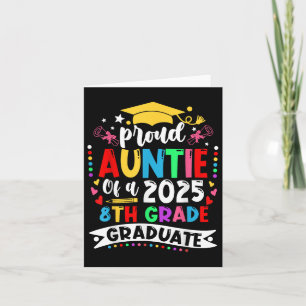 Funny Proud Tante mit einer Cl of 2025 8th Grade G Karte