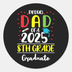 Funny Proud Vater eines Cl of 2025 8. Grade Gradua Runder Aufkleber