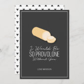 Funny Provolone Valentine Liebe Käse Karte (Vorne/Hinten)