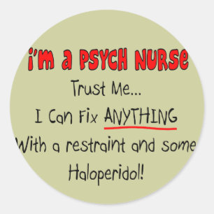 Funny Psych Nurse Geschenke Runder Aufkleber