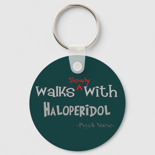 Funny Psych Nurse Geschenke Schlüsselanhänger (Vorderseite)