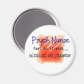 Funny Psych Nurse T - Shirt und Geschenke Magnet (Vorderseite/Rückseite)