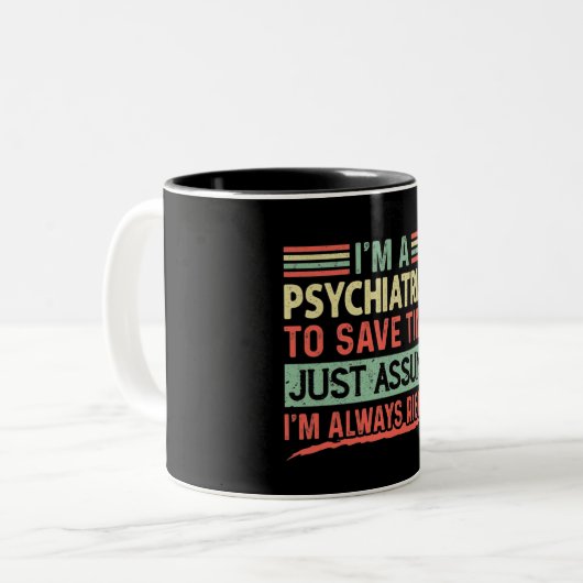 Funny Psychiatrist Tasse (Vorderseite Links)