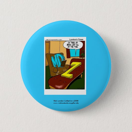 Funny Psychiatry Cartoon on Quality Button (Vorderseite)