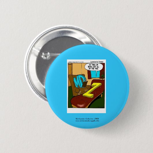 Funny Psychiatry Cartoon on Quality Button (Vorne & Hinten)