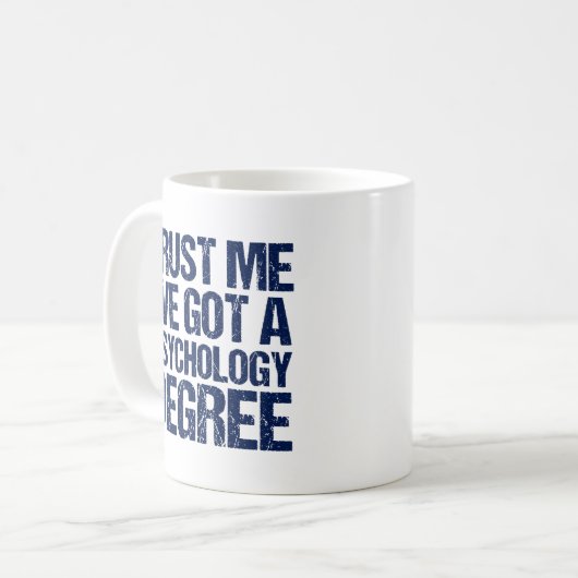 Funny Psychology Abschluss Kaffeetasse (Vorderseite Links)