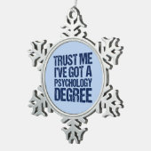 Funny Psychology Abschluss Schneeflocken Zinn-Ornament (Rechts)