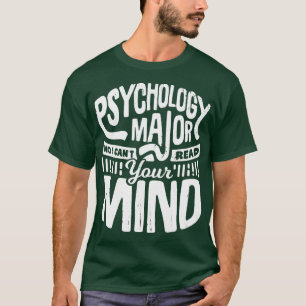 Funny Psychology Major Psychologin Gift T-Shirt