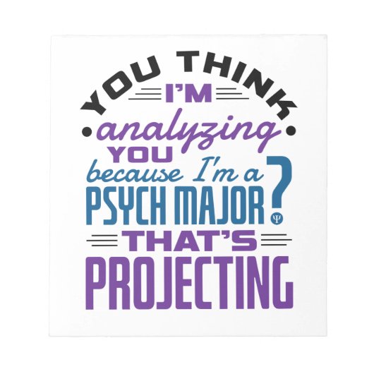 Funny Psychology Major Psychology Student Projecti Notizblock (Vorderseite)