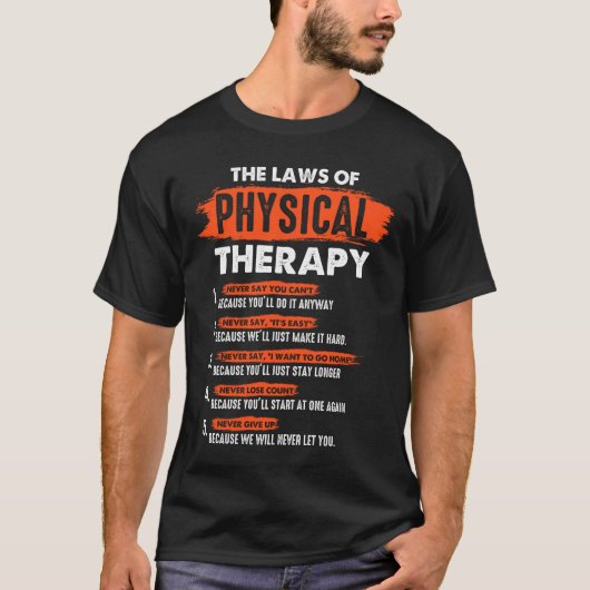 Funny PT Physikalische Therapie Geschenk Therapist T-Shirt (Vorderseite)