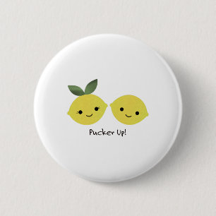 Funny Pucker Up Lemons Button
