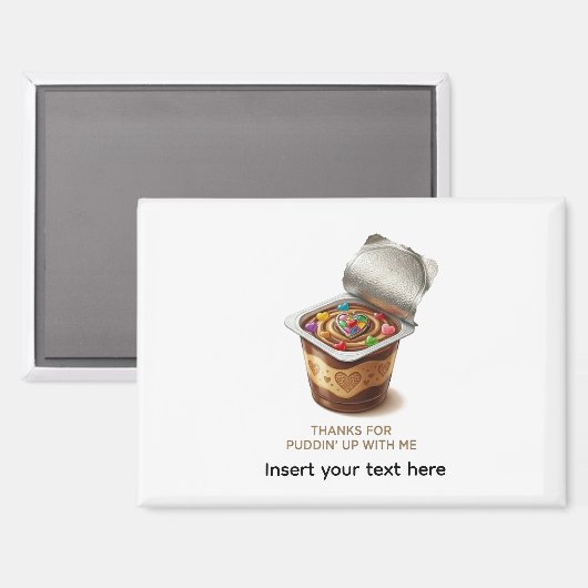 Funny Pudding Pun Personalized Name Thanks For Pud Magnet (Vorderseite/Rückseite)