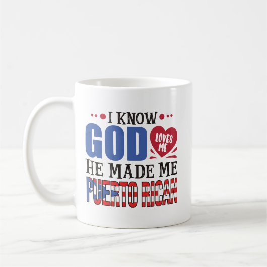 Funny Puerto Rico Zitat zum Kulturerbe Kaffeetasse (Links)