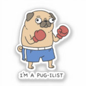 Funny Pug Boxing Pun I Am A Pugilist Dog Aufkleber (Vorderseite)