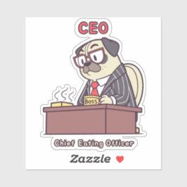 Funny Pug CEO - Chief Eating Officer Office Humor  Aufkleber