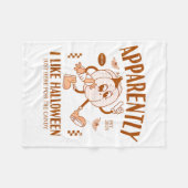 Funny Pumpkin Apparently, I Like Halloween  Fleecedecke (Vorderseite (Horizontal))