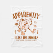 Funny Pumpkin Apparently, I Like Halloween  Fleecedecke (Vorderseite)