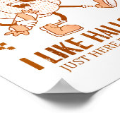 Funny Pumpkin Apparently, I Like Halloween  Poster (Ecke)