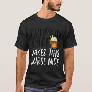 Funny Pumpkin Gewürz macht diesen Lehrer Nice Hall T-Shirt