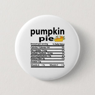 Funny Pumpkin Pie Nutrition Fakt für Erntedank Button