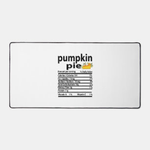 Funny Pumpkin Pie Nutrition Fakt für Erntedank Schreibtischunterlage