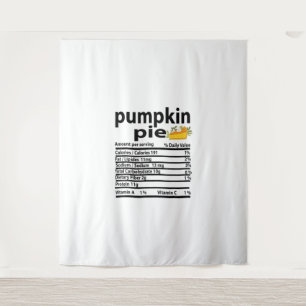 Funny Pumpkin Pie Nutrition Fakt für Erntedank Wandteppich