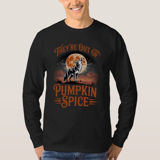 Funny Pumpkin Spice Fall Coyote Howling T-Shirt (Vorderseite)