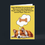 Funny Pun Collie Mehl Happy Birthday Karte<br><div class="desc">Ich mache diesen lahmen Witz schon seit Jahren, also hier ist er in Kartenform. Ich woll nicht, dich mit einem Hundebüt zu hacken, aber ich muss dich durch den Hundepun Labrador-Oratorium führen und vielleicht darauf hinweisen, dass das ein emotionales Thema sein kann. Vielleicht weinen Sie sogar, wodurch Ihre Stimme huskig...</div>