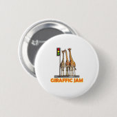Funny Pun Giraffe Jam Button (Vorne & Hinten)