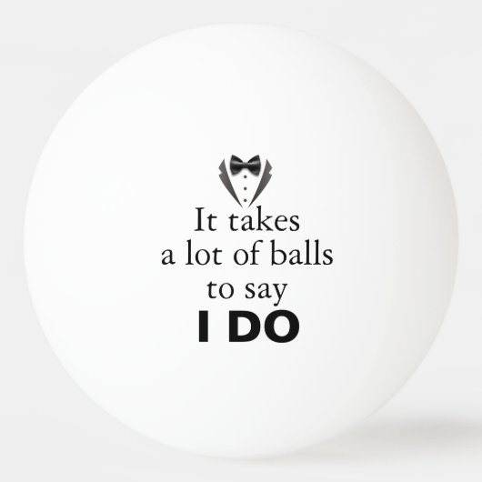 Funny Pun Groom Bow Krawatte Name Hochzeit Datum Tischtennisball (Vorderseite)