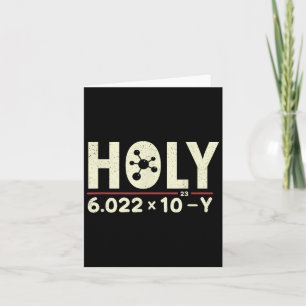 Funny Pun Holy Moly Avogadros Day Chemistry Scienc Karte