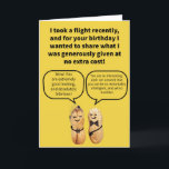 Funny Pun Kompliment Peanuts Happy Birthday Karte<br><div class="desc">So etwas wie ein kostenloses Mittagessen gibt es vielleicht nicht, aber man kann mit dem kommerziellen Flug trotzdem (sozusagen) kostenlose Erdnüsse bekommen! Ein Freund, als er ein neuer Lehrer war, veranstaltete ein Seminar, bei dem er Donuts hielt. Er war so stolz, dass er eine Vorseminaranzeige geschickt hat, in der er...</div>