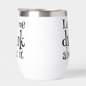 Funny Pun Ließ mir, darüber zu trinken (Rechts)