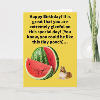 Funny Pun Melon Collie Happy Birthday Karte