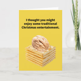 Funny Pun Nutcracker (Nut on Saltines) Weihnachten Karte