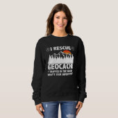 Funny Pun Traveller Explorer Lover Geography Geoca Sweatshirt (Vorne ganz)