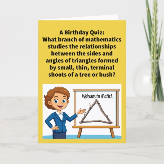 Funny Pun Twigonometry Happy Birthday Karte (Vorderseite)