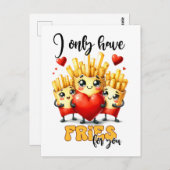 Funny Punny Valentine Ich habe nur Fries für dich Postkarte (Vorne/Hinten)
