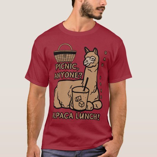 "Funny Puns" Albern - Alpaca Lunch! Picnic T - Shi T-Shirt (Vorderseite)